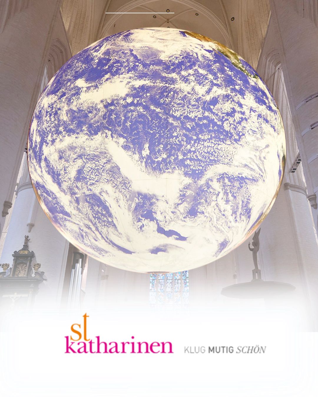 Die Erdkugel Gaia in der Hauptkirche Sankt Katharinen
